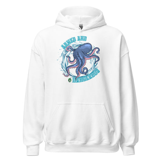 Women's white hoodie with a printed graphic of an octopus with the words, Armed and Dangerous. Designed by Wizard Prints.