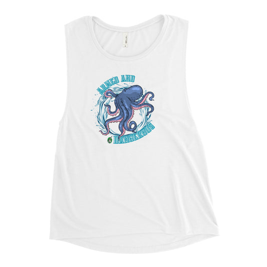 Women's white tank top by Wizard Prints with a printed graphic of a blue octopus and the words, Armed and dangerous.