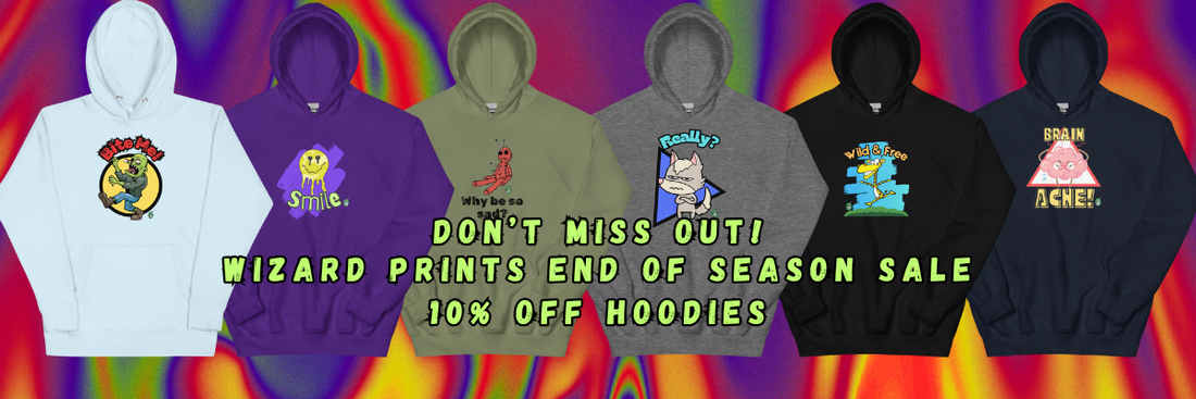Last Chance for the Massive End of Season Sale on Graphic Hoodies!