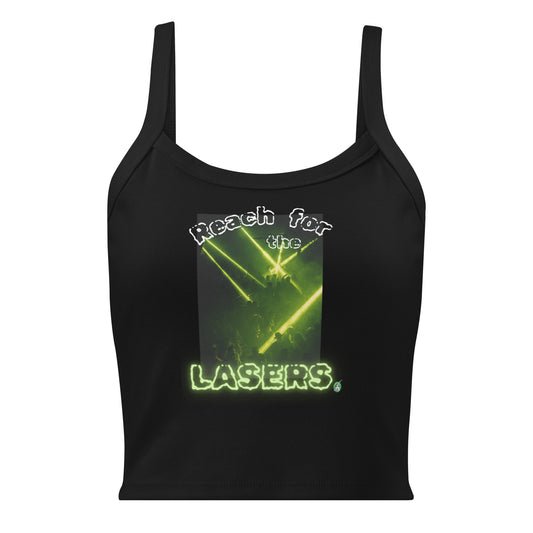Women's black tank top with Reach for the Lasers slogan part of the Festival Outfit Ideas from Wizard Prints Shop