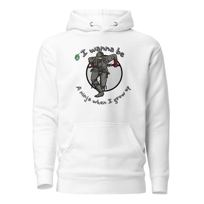 Women's white hoodie with a printed graphic of a ninja with the words, I wanna be a ninja when I grow up. Designed by Wizard Prints