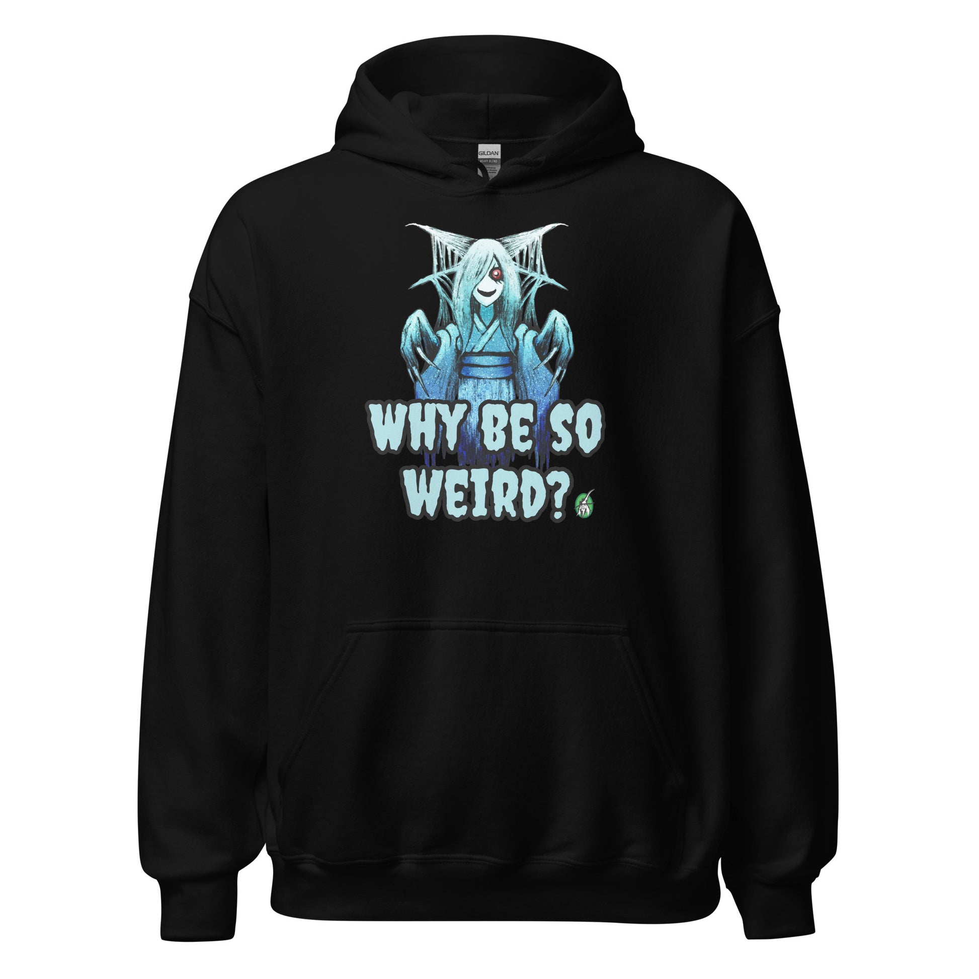 Men's black hoodie with a printed graphic of a blue ghost girl with the words, 'Why Be So Weird?'. Designed by Wizard Prints.