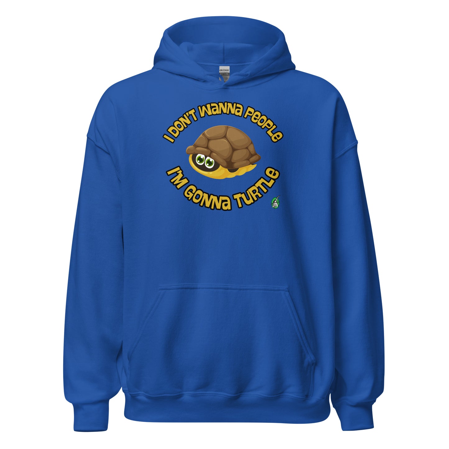 Men's blue hoodie with a printed graphic of a turtle with the words, 'I Don't Wanna People, I'm Gonna Turtle'. Designed by Wizard Prints.