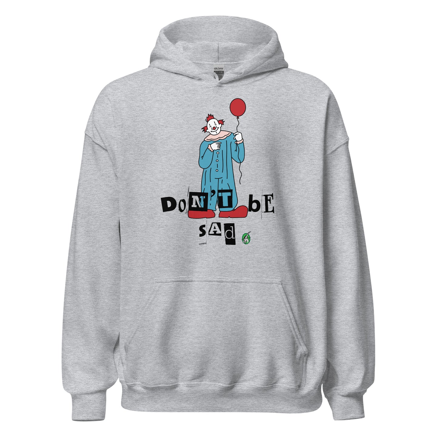 Men's grey hoodie with a printed graphic of a clown holding a balloon with the words, 'Don't Be Sad'. Designed by Wizard Prints.