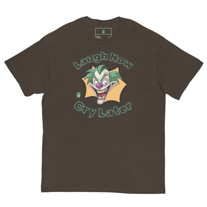 Men's brown t-shirt with a printed graphic of a clown with the words, 'Laugh Now, Cry Later'. Designed by Wizard Prints.