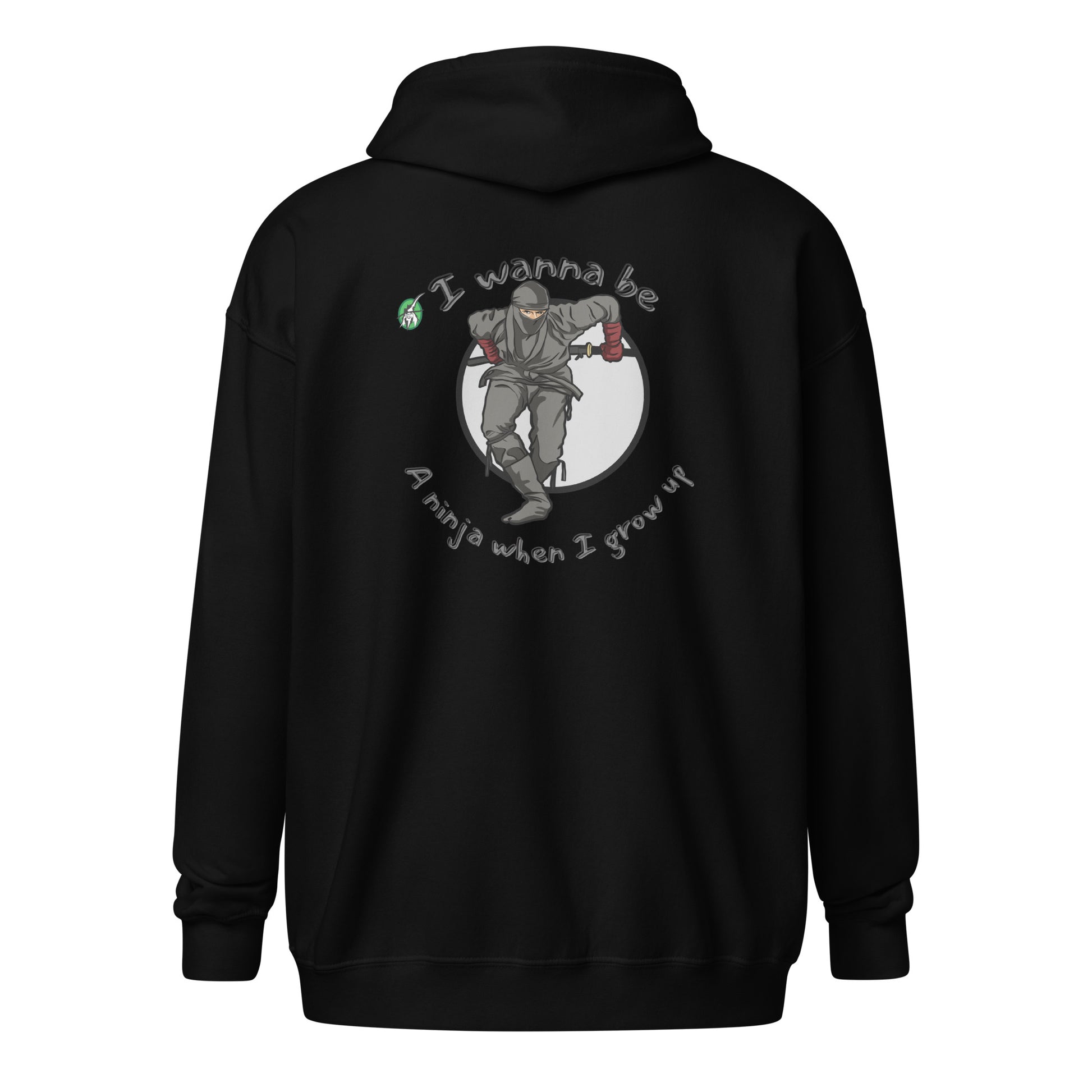 Women's black zip through hoodie with a graphic on the back of a ninja wearing grey against a white circle with the words, I wanna be a ninja when I grow up, by Wizard Prints