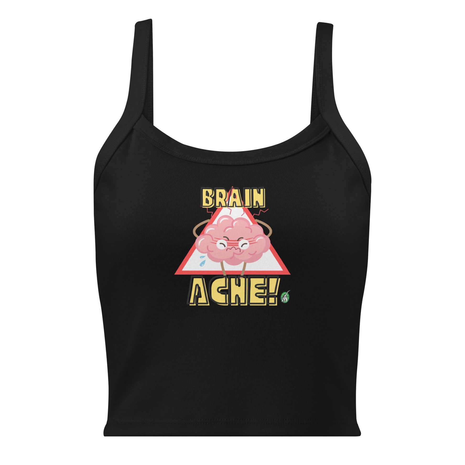 Women's black tank top by Wizard Prints with a printed graphic of a brain and the words, Brain Ache!