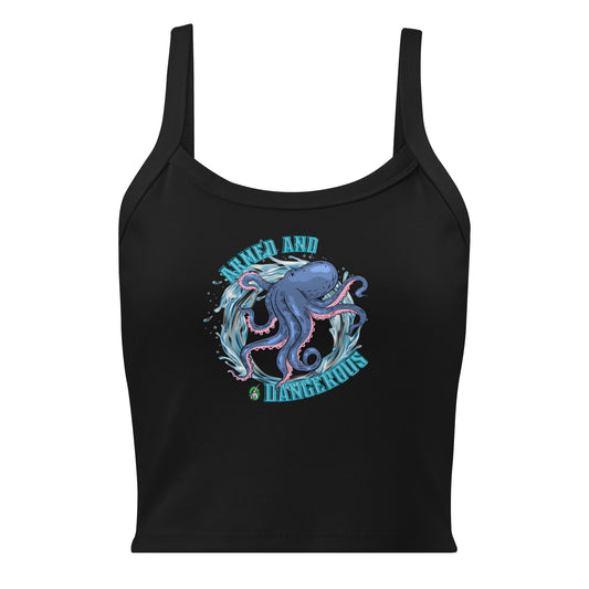 Women's black tank top by Wizard Prints with a printed graphic of a blue octopus and the words, Armed and dangerous.