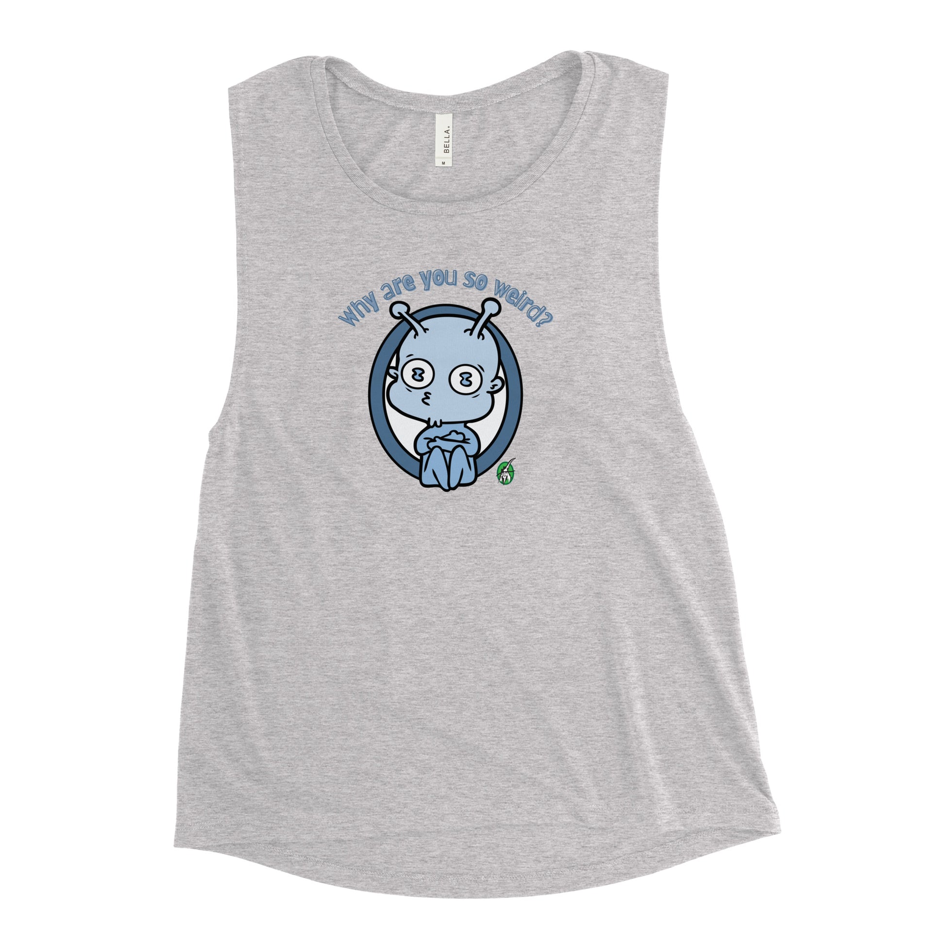 Women's grey tank top by Wizard Prints with a printed graphic of an alien and the question, Why are you so weird?