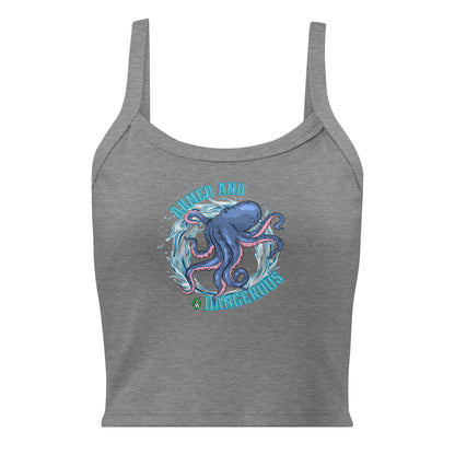 Women's grey tank top by Wizard Prints with a printed graphic of a blue octopus and the words, Armed and dangerous.