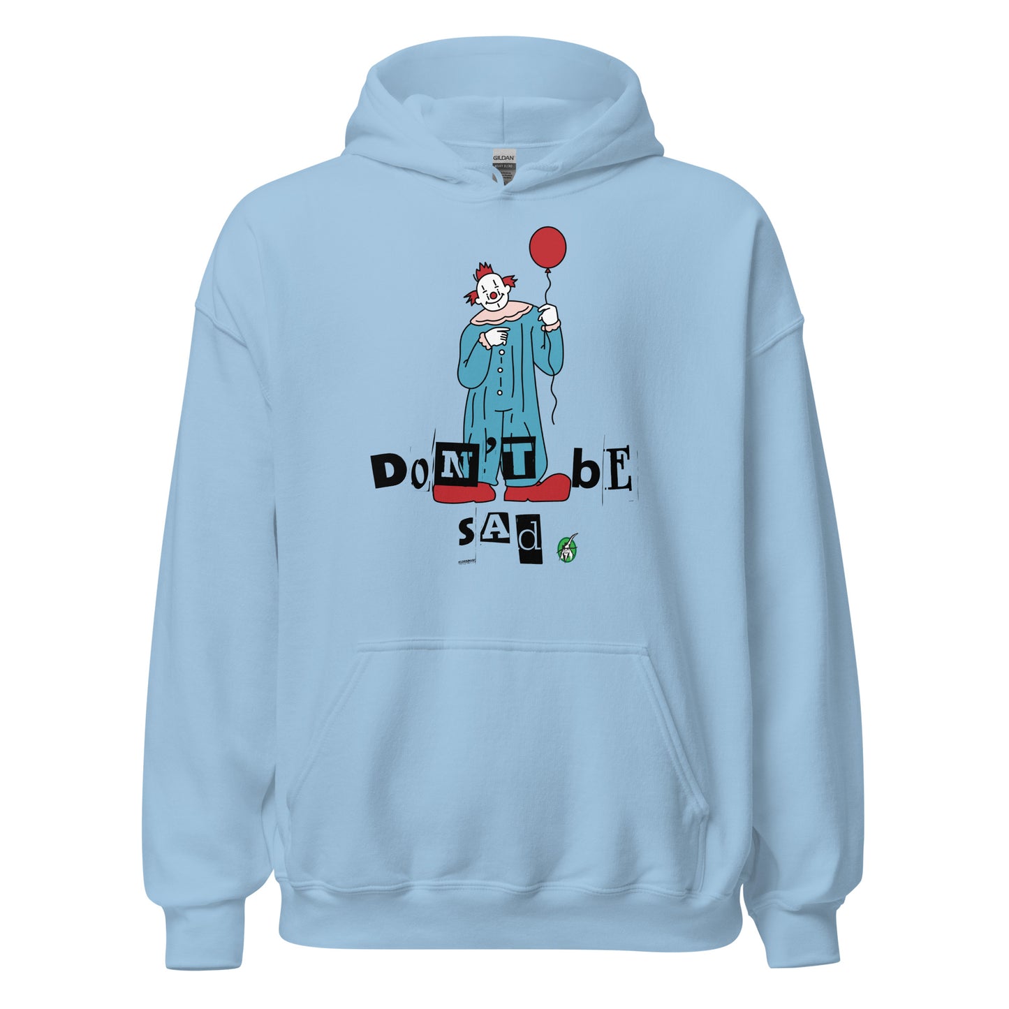 Women's baby blue hoodie with a printed graphic of a clown holding a balloon with the words, 'Don't Be Sad'. Designed by Wizard Prints.