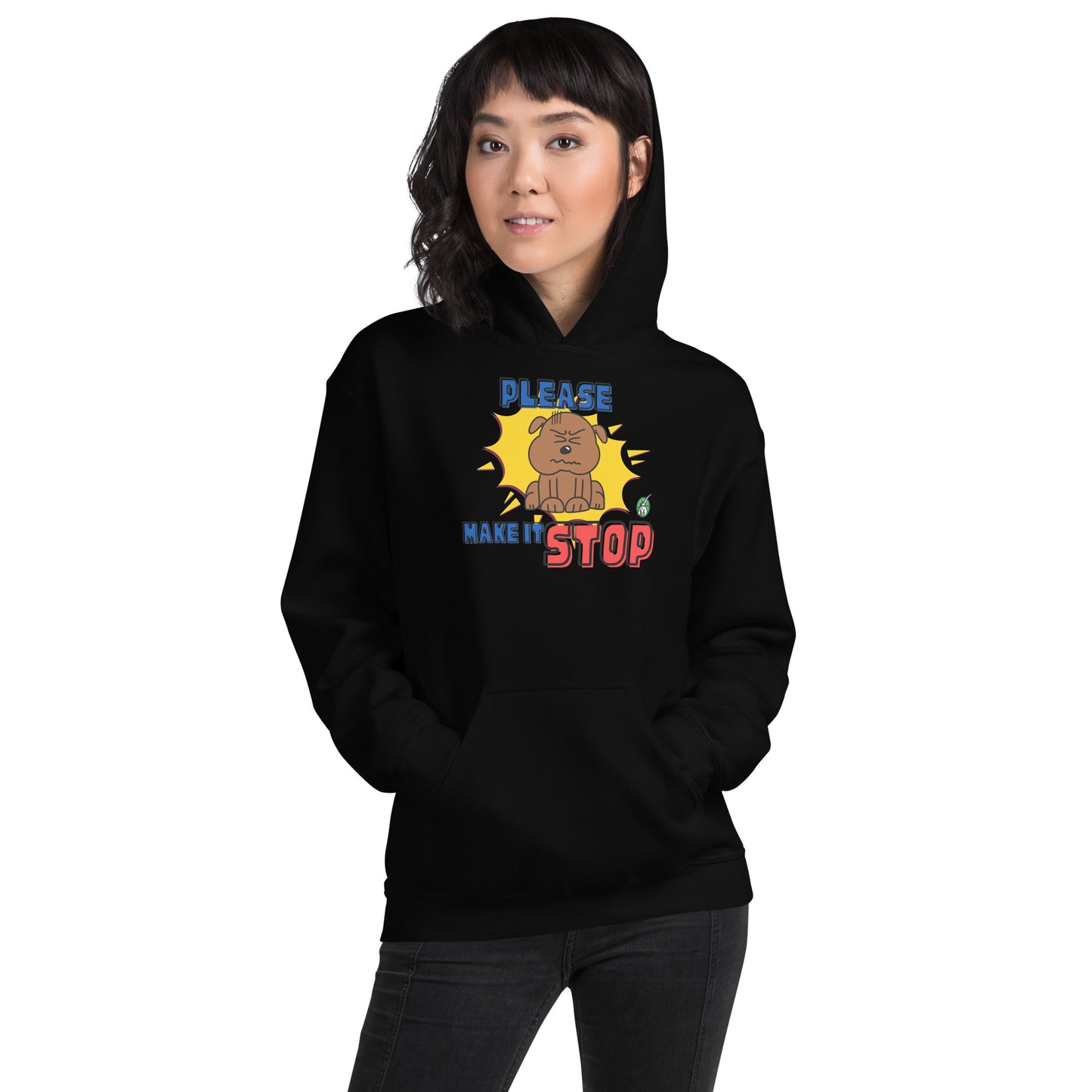 A woman standing wearing a black hoodie with a printed graphic of a frowning dog with the words, Please Make It Stop. Designed by Wizard Prints.