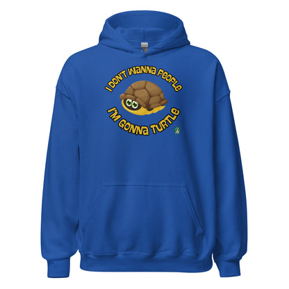 Women's blue hoodie with a printed graphic of a turtle with the words, 'I Don't Wanna People, I'm Gonna Turtle'. Designed by Wizard Prints.