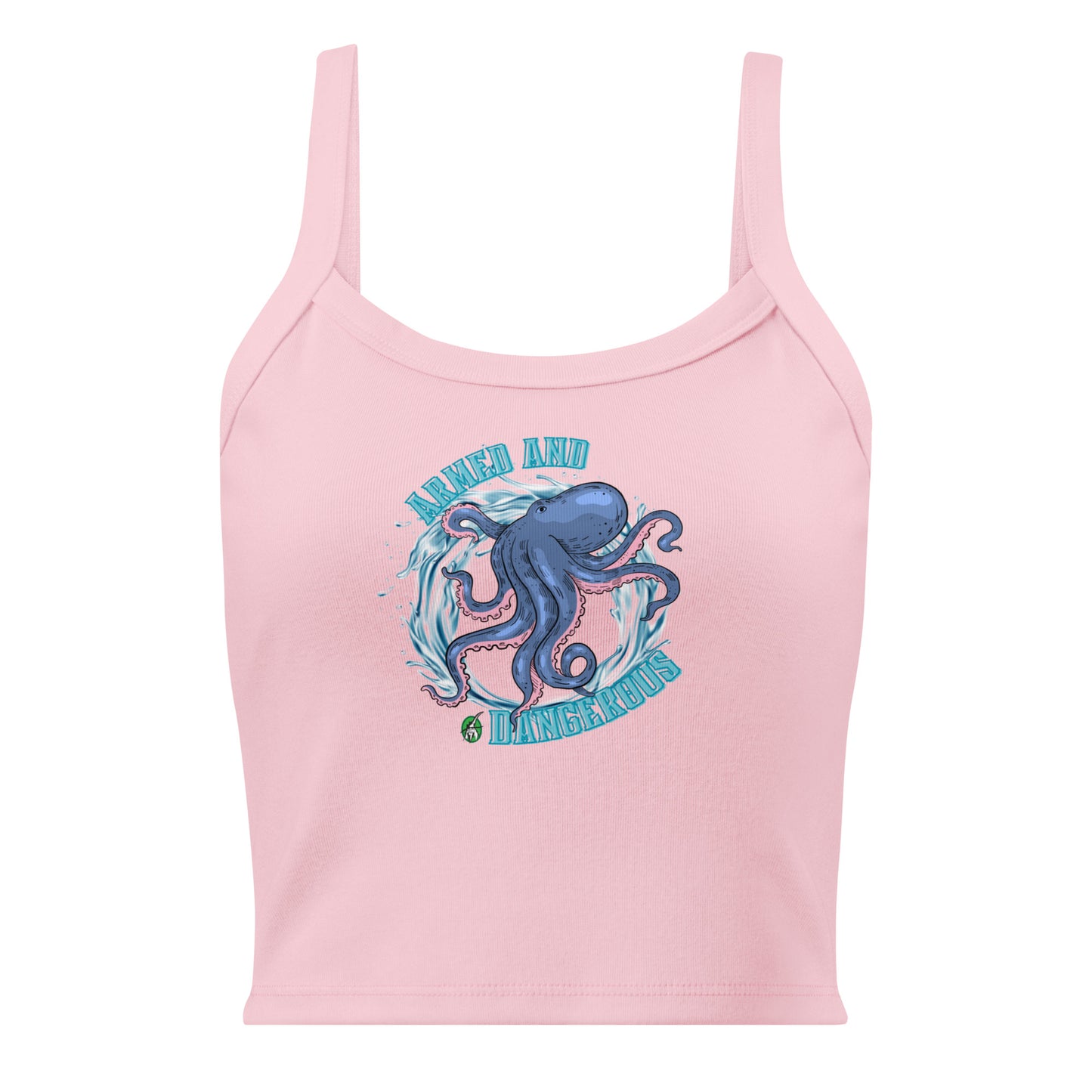 Women's pink tank top by Wizard Prints with a printed graphic of a blue octopus and the words, Armed and dangerous.