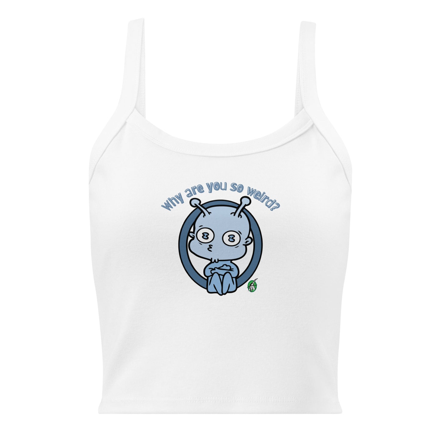Women's white tank top by Wizard Prints with the printed graphic of an alien and the question, Why are you so weird?